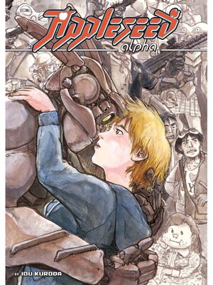 cover image of Appleseed Alpha, Volume 1
